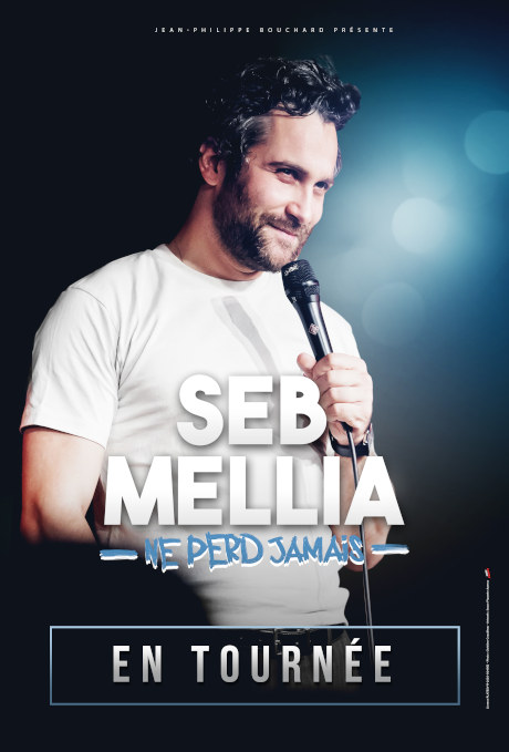 Affiche Seb Mellia en tournée